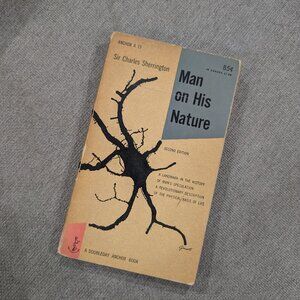 Vintage Man on His Nature by Charles Sherrington 1953 Soft Cover